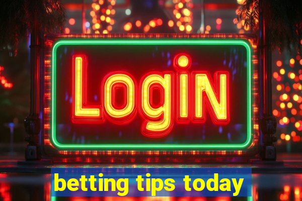 betting tips today